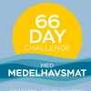 66 Day Challenge med medelhavsmat