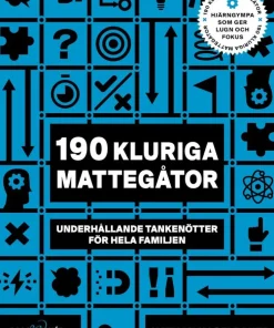 190 kluriga mattegåtor : underhållande tankenötter för hela familjen