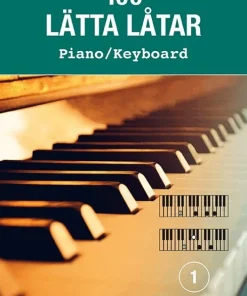 100 lätta låtar piano/keyboard 1