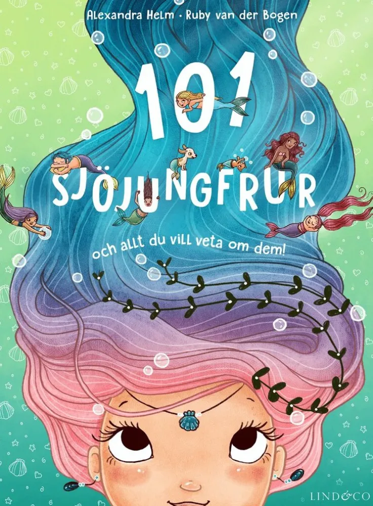 101 sjöjungfrur : och allt du vill veta om dem!