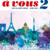 à vous 2 : franska för gymnasiet 2-3