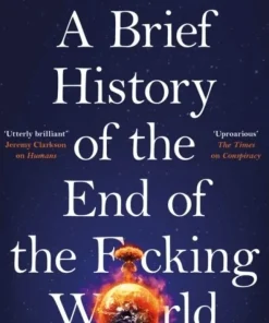 A Brief History of the End of the F*cking World