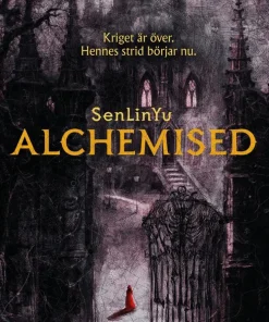Alchemised (svensk utgåva)
