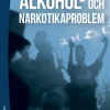 Alkohol- och narkotikaproblem