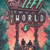 All That's Left in the World