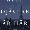Alla djävlar är här