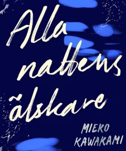 Alla nattens älskare
