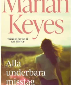 Alla underbara misstag