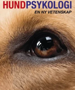 Allt om hundpsykologi : en ny vetenskap