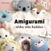 Amigurumi : virka söta kuddar