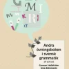 Andra övningsboken i svensk grammatik