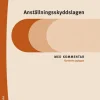 Anställningsskyddslagen - Med kommentar