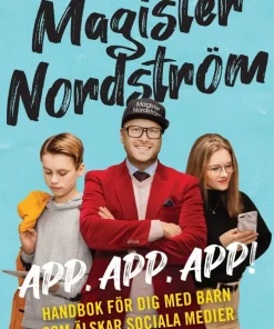 App, app, app : Handbok för dig med barn som älskar sociala medier