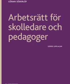 Arbetsrätt för skolledare och pedagoger