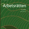 Arbetsrätten : en översikt