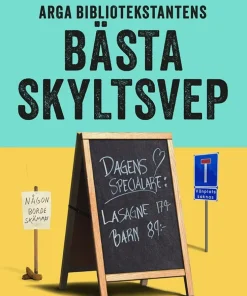 Arga bibliotekstantens bästa skyltsvep