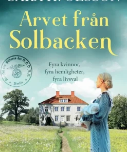 Arvet från Solbacken