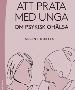 Att prata med unga om psykisk ohälsa