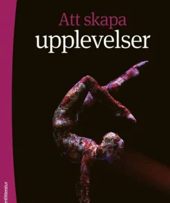 Att skapa upplevelser