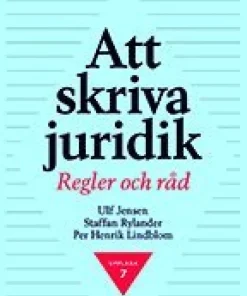 Att skriva juridik : regler och råd