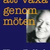 Att växa genom möten