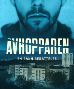 Avhopparen : en sann berättelse