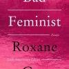 Bad Feminist [Tenth Anniversary Limited Collector's Edition]