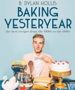 Baking Yesteryear