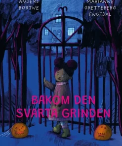 Bakom den svarta grinden
