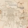 Barn i ett slott : fantasier, fakta och funderingar om Claes Adelsköld och Nolhaga slott