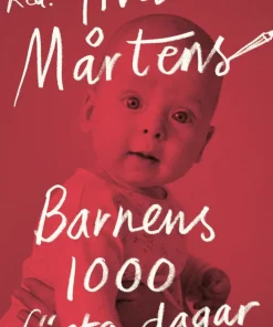 Barnens 1000 första dagar