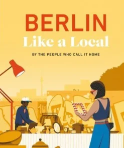 Berlin Like a Local