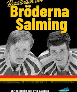 Berättelsen om Bröderna Salming