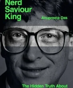 Billionaire, Nerd, Saviour, King