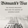 Bismarck's War
