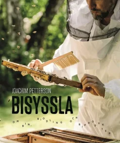 Bisyssla : Bin, biodling och biprodukter