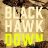 Black Hawk Down : den legendariska skildringen av slaget om Mogadishu