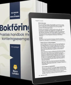 Bokföring : praktisk handbok med konteringsexempel