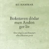 Bokstaven dödar men Anden ger liv : om religion som konstart eller tillvarons poesi