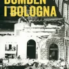Bomben i Bologna : terrordådet som förbryllade världen