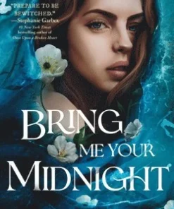 Bring Me Your Midnight