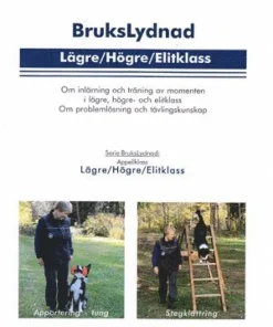 BruksLydnad Lägre, högre och elitklass