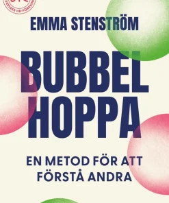 Bubbelhoppa : en metod för att förstå andra