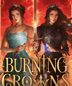 Burning Crowns