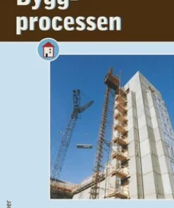 Byggprocessen