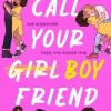 Call Your Boyfriend