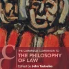Cambridge Companion to the Philosophy of Law