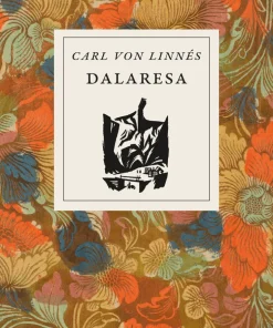 Carl von Linnés dalaresa