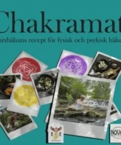 Chakramat : fenixhälsans recept för fysisk och psykisk hälsa