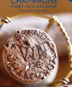 Champagne : vinet och odlarna